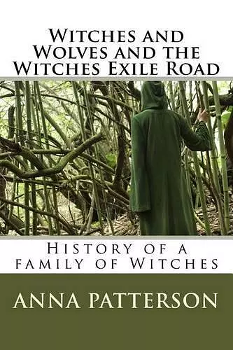 Witches and Wolves and the Witches Exile Road cover