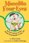 Manolito Four-Eyes: The 3rd Volume of the Great Encyclopedia of My Life cover