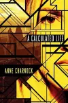 A Calculated Life cover
