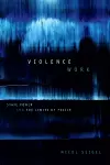 Violence Work cover