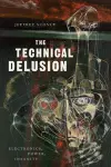 The Technical Delusion cover