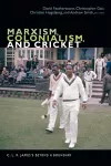 Marxism, Colonialism, and Cricket cover