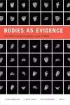Bodies as Evidence cover