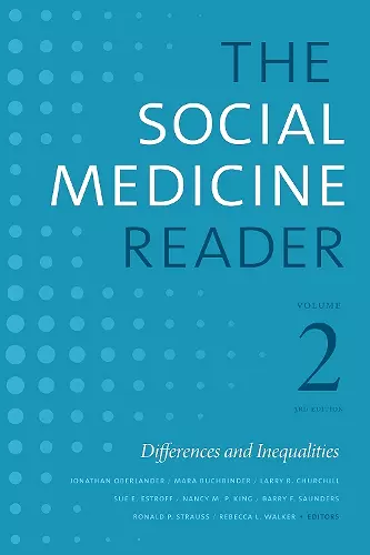 The Social Medicine Reader, Volume II, Third Edition cover