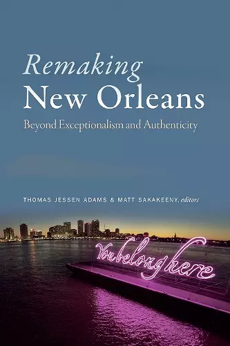 Remaking New Orleans cover