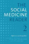 The Social Medicine Reader, Volume II, Third Edition cover