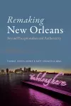 Remaking New Orleans cover