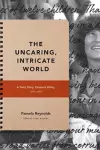 The Uncaring, Intricate World cover