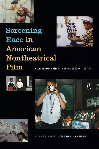 Screening Race in American Nontheatrical Film cover