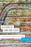 Fictions of Land and Flesh cover