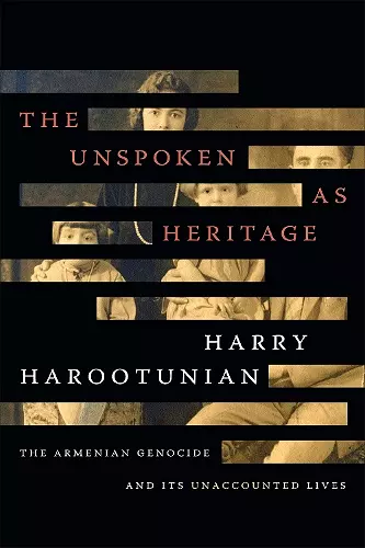 The Unspoken as Heritage cover