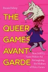The Queer Games Avant-Garde cover