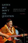 Listen but Don't Ask Question cover