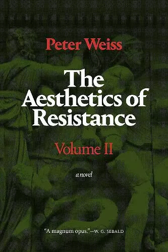 The Aesthetics of Resistance, Volume II cover
