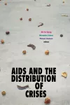 AIDS and the Distribution of Crises packaging