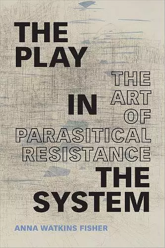 The Play in the System cover