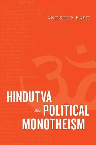 Hindutva as Political Monotheism cover