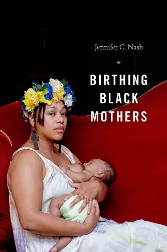 Birthing Black Mothers cover