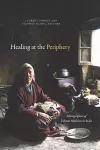 Healing at the Periphery cover