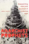 Anarchist Prophets cover