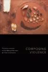 Composing Violence cover