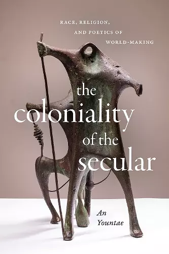 The Coloniality of the Secular cover