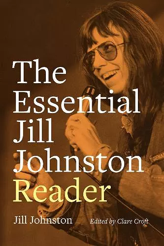 The Essential Jill Johnston Reader cover