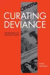 Curating Deviance cover