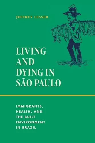 Living and Dying in São Paulo cover