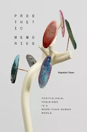 Prosthetic Memories cover