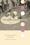 The Noise Silence Makes cover