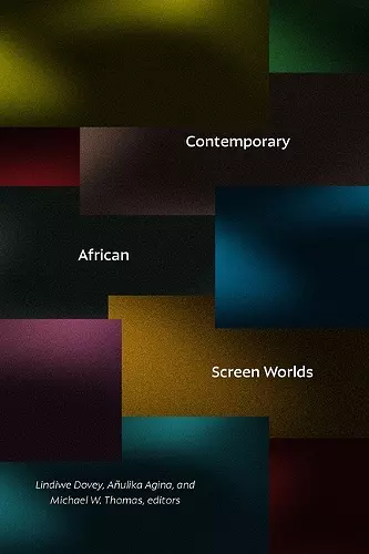 Contemporary African Screen Worlds cover