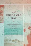 An Unformed Map cover