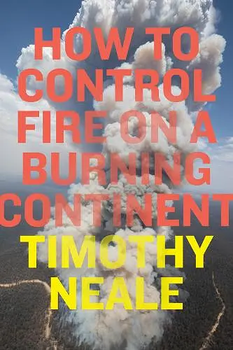 How to Control Fire on a Burning Continent cover