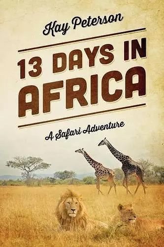 13 Days in Africa cover