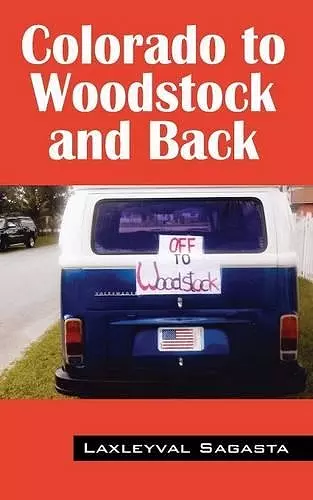 Colorado to Woodstock and Back cover