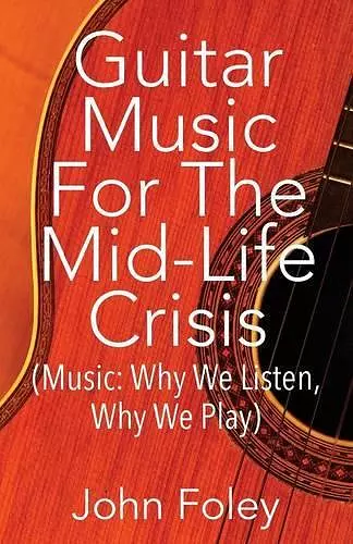 Guitar Music for the Mid-Life Crisis cover