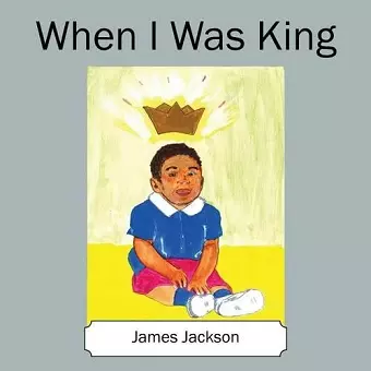 When I Was King cover