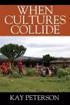 When Cultures Collide cover