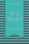 Be a Teacher cover