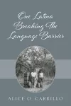 One Latina Breaking The Language Barrier cover