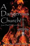 A Dangerous Church cover