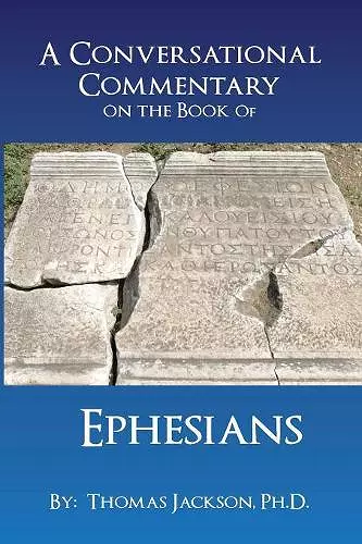 A Conversational Commentary on the Book of EPHESIANS cover