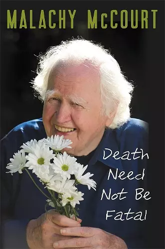 Death Need Not Be Fatal cover