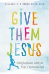 Give Them Jesus cover