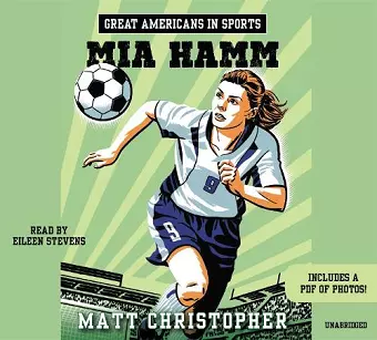 Great Americans In Sports: Mia Hamm cover