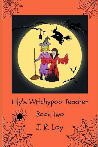 Lily's Witchypoo Teacher cover