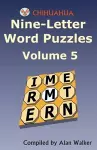 Chihuahua Nine-Letter Word Puzzles Volume 5 cover