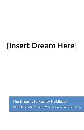 The Dreams to Reality Fieldbook cover