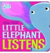 Little Elephant Listens cover